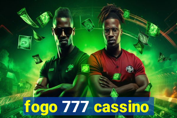 fogo 777 cassino